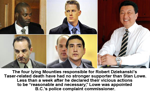 Stan Lowe fully supported the RCMP officers involved in Robert Dziekanski's Taser-related death